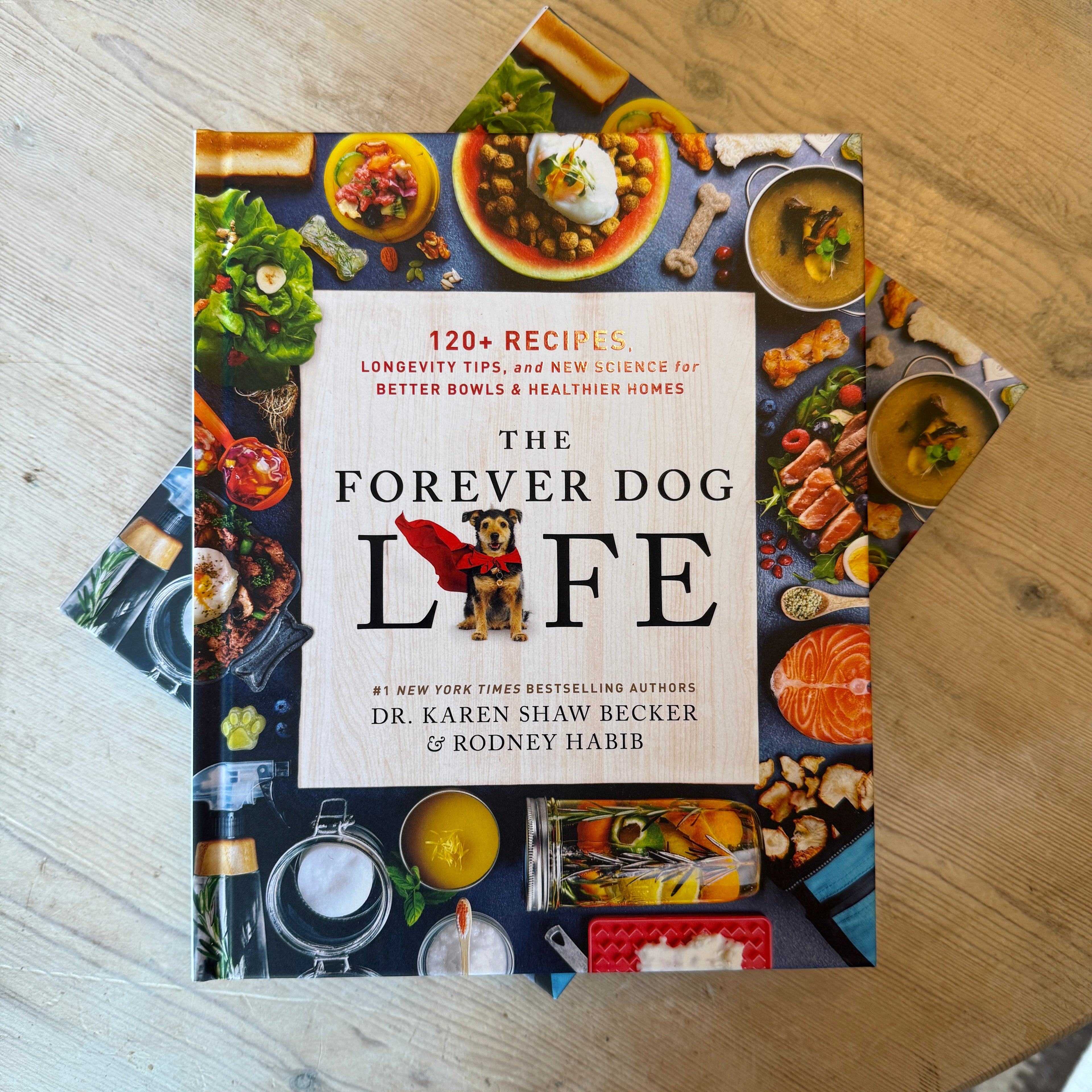 The Forever Dog Life Recipe Book