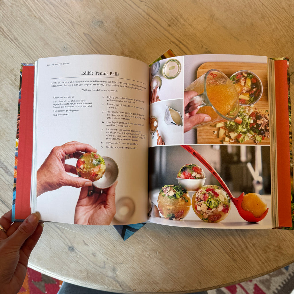 The Forever Dog Life Recipe Book
